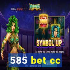 585 bet cc